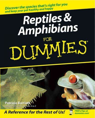 Reptiles & Amphibians for Dummiesreptiles 