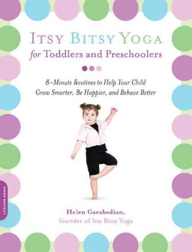 Itsy Bitsy Yoga for Toddlers and Preschoolersitsy 