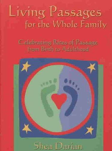 Living Passages for the Whole Familyliving 