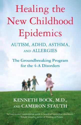 Healing The New Childhood Epidemicshealing 