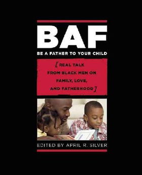 BAF Be a Father to Your Childbaf 