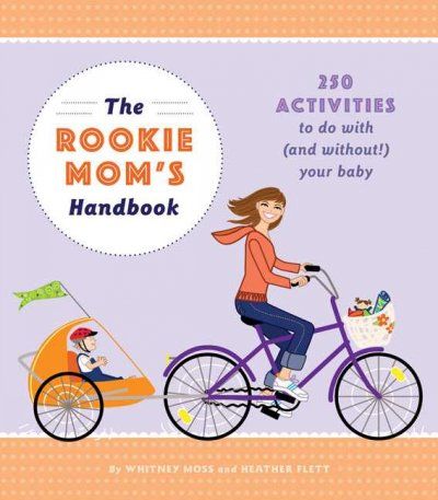 The Rookie Moms' Handbookrookie 