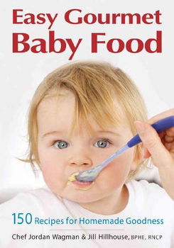 Easy Gourmet Baby Foodeasy 