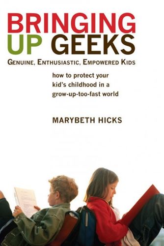 Bringing Up Geeksbringing 