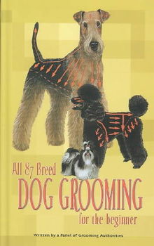 All 87 Breed Dog Grooming for the Beginnerbreed 