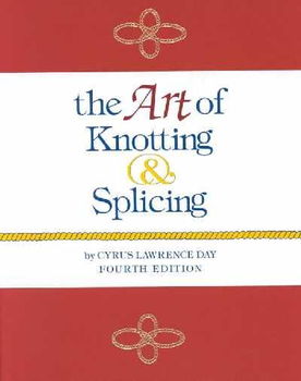 Art of Knotting and Splicingart 