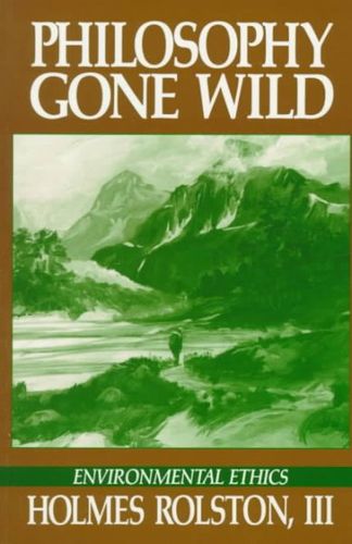 Philosophy Gone Wildphilosophy 