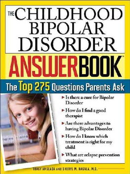 The Childhood Bipolar Disorder Answer Bookchildhood 