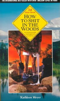 How to Shit in the Woodswoods 