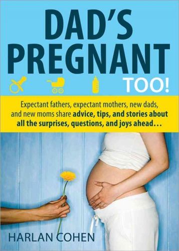Dad's Pregnant Too!dad 