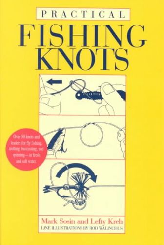 Practical Fishing Knotspractical 