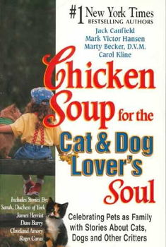 Chicken Soup for the Cat & Dog Lover's Soulchicken 