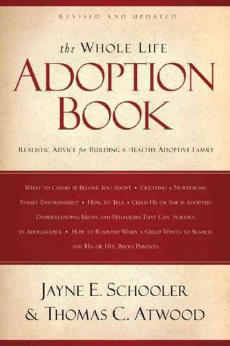 The Whole Life Adoption Bookwhole 