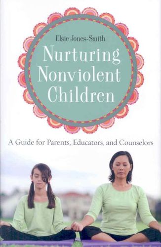 Nurturing Nonviolent Childrennurturing 