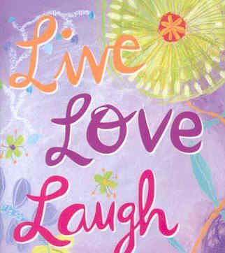 Live, Love, Laughlive 