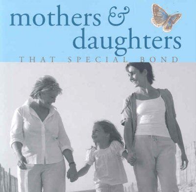 Mothers and Daughtersmothers 