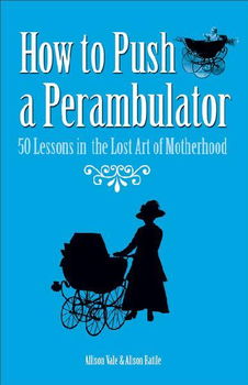 How to Push a Perambulatorpush 