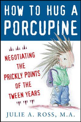 How to Hug a Porcupinehug 