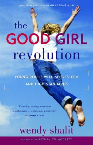 The Good Girl Revolutiongirl 