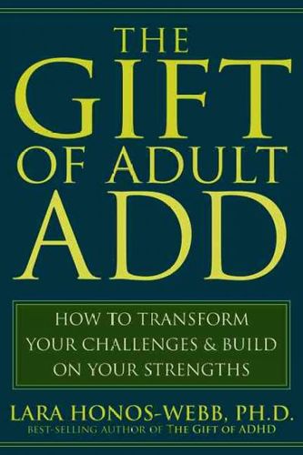 The Gift of Adult ADDgift 