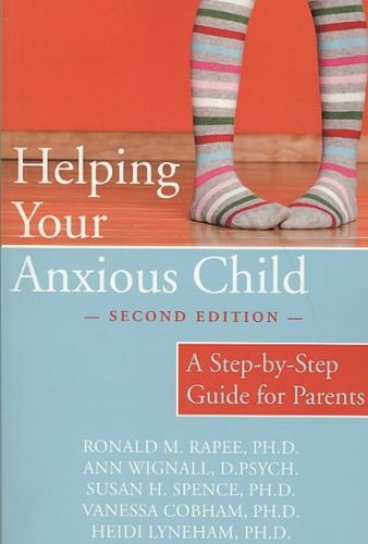 Helping Your Anxious Childhelping 