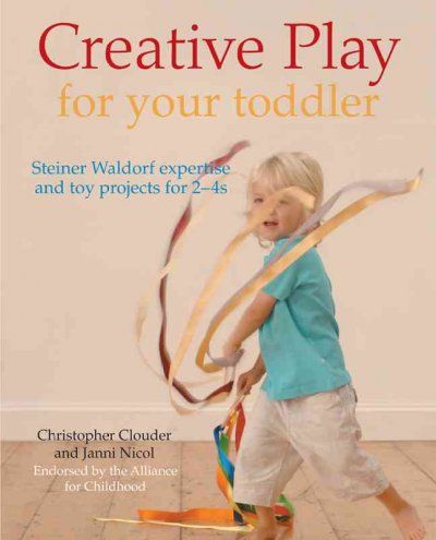 Creative Play for Your Toddlercreative 