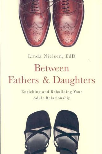 Between Fathers & Daughtersbetween 