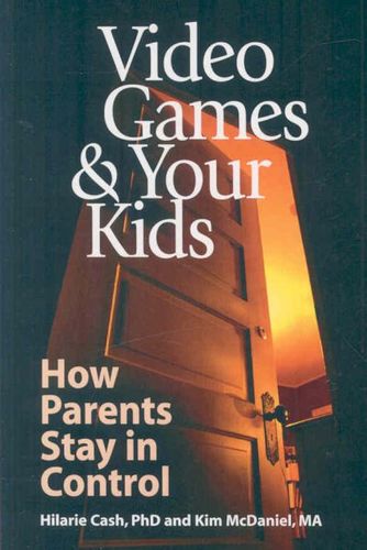 Video Games & Your Kidsvideo 