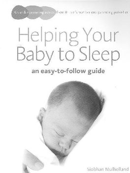 Helping Your Baby to Sleephelping 