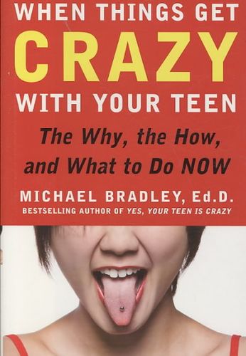 When Things Get Crazy with Your Teenthings 