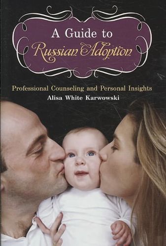 A Guide to Russian Adoptionguide 