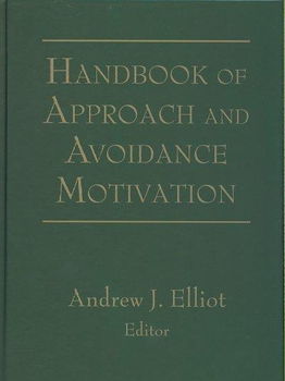 Handbook Of Approach And Avoidance Motivationhandbook 