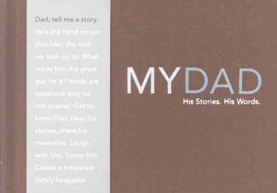 My Dad - His Story, His Wordsdad 
