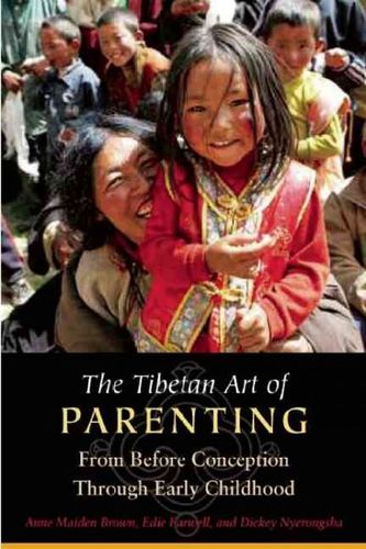 The Tibetan Art of Parentingtibetan 