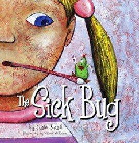 The Sick Bugsick 