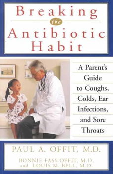 Breaking the Antibiotic Habitbreaking 