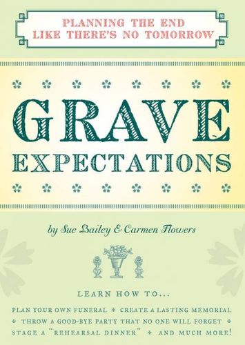 Grave Expectationsgrave 