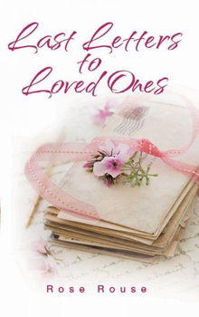 Last Letters to Loved Oneslast 