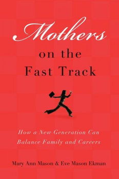Mothers on the Fast Trackmothers 