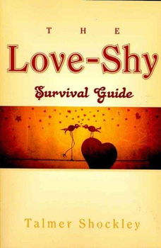 The Love-Shy Survival Guidelove 