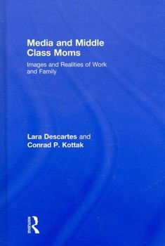 The Media and Middle Class Momsmedia 