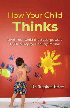 How Your Child Thinkschild 