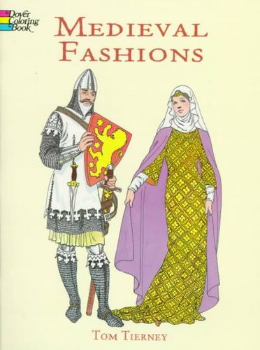 Medieval Fashions Coloring Bookmedieval 