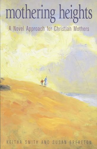 Mothering Heightsmothering 
