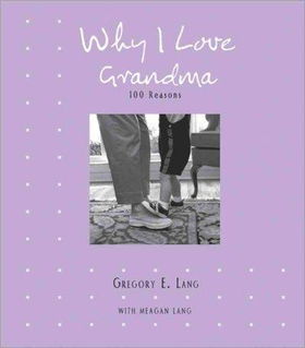 Why I Love Grandmalove 
