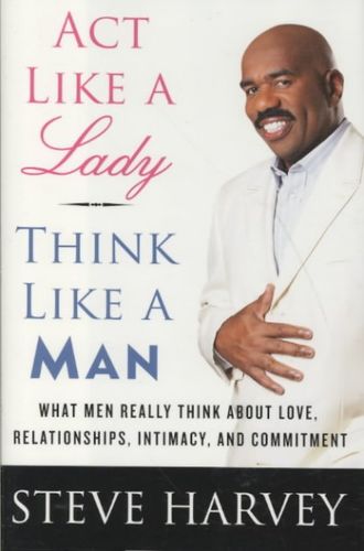 Act Like a Lady, Think Like a Manact 