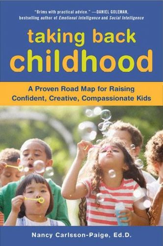 Taking Back Childhoodchildhood 