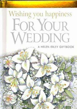 Wishing You Happiness for Your Weddingwishing 