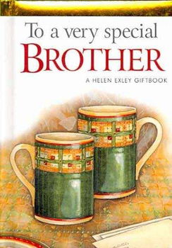 To a Very Special Brotherspecial 