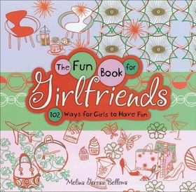 The Fun Book for Girlfriendsfun 